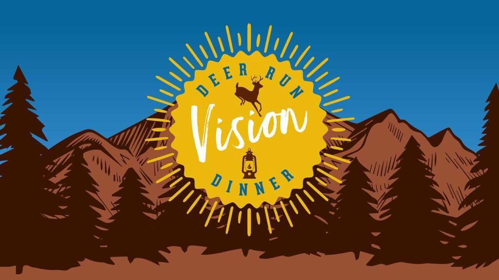 Deer Run Vision Dinner 2022